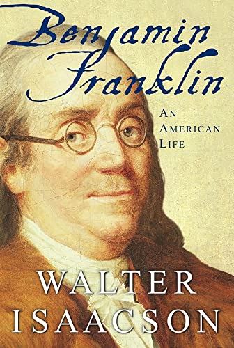 Benjamin Franklin: An American Life