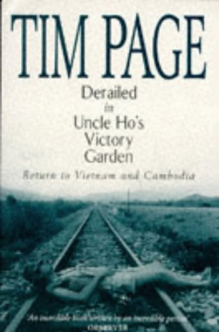 Derailed in Uncle Ho's Victory Garden