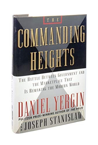 The Commanding Heights: The New Reality of Economic Power