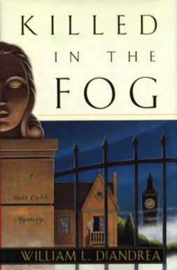 Killed in the Fog: A Matt Cobb Mystery
