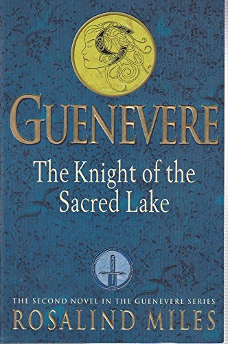 The Knight of the Sacred Lake