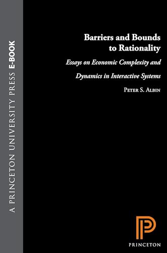 Barriers and Bounds to Rationality: Essays on Economic Complexity and Dynamics in Interactive Systems
