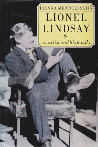 Lionel Lindsay: An Artist and His Family