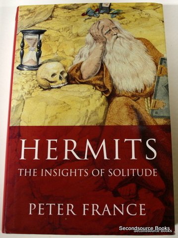 Hermits: Insights of Solitude