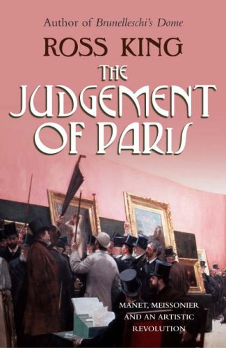The Judgement of Paris: Manet, Meisonnier and an Artistic Revolution