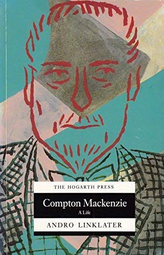 Compton Mackenzie: A Life