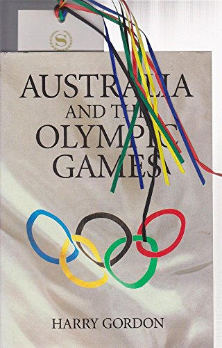Australia and the Olymics 1894-1994: The Official History