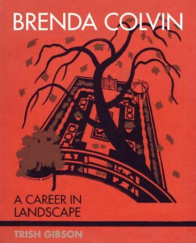 Brenda Colvin: A Career in Landscape