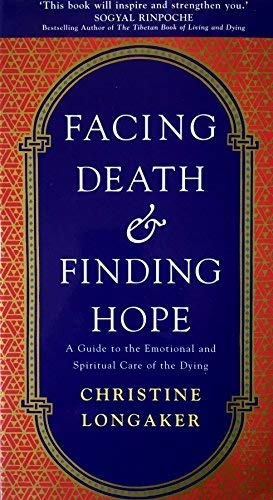Facing Death & Finding Hope <>