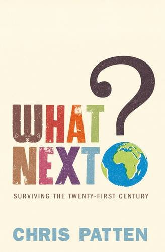 What Next?: Surviving the Twenty-first Century