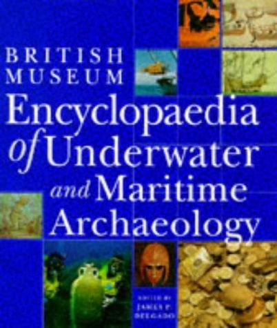 Encyclopaedia of Underwater and Maritime Archaeology
