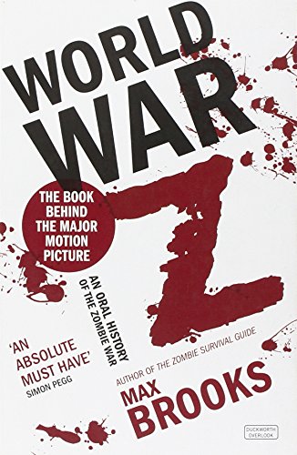 World War Z: An Oral History of the Zombie War