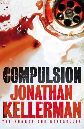 Compulsion: An Alex Delaware Thriller