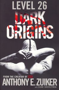 Level 26: Dark Origins: Bk. 1