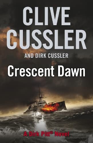 Crescent Dawn: Dirk Pitt #21