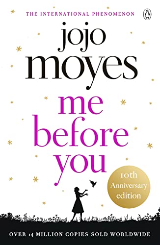 Me Before You: The international phenomenon from the bestselling author of Someone Else's Shoes 2023