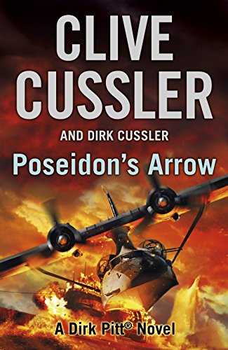 Poseidon's Arrow: Dirk Pitt #22