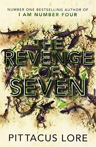 The Revenge of Seven: Lorien Legacies Book 5