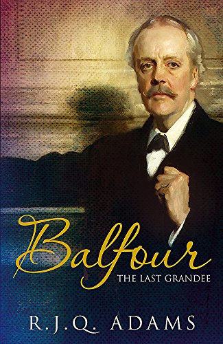 Balfour: The Last Grandee