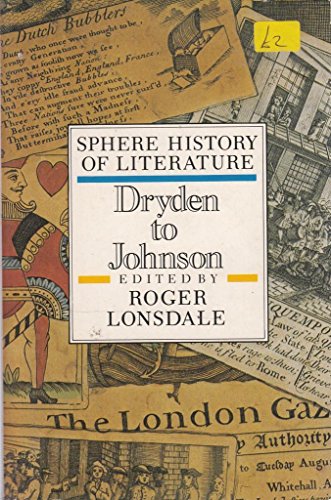 Sphere History of Literature Vol.4: Dryden to Johnson