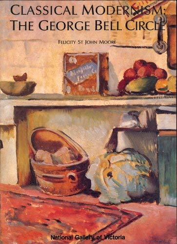 Classical Modernism: The George Bell Circle