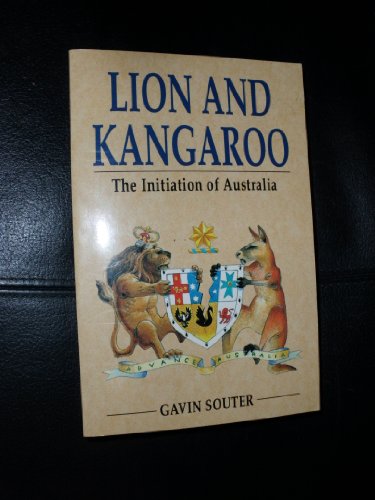 Lion and Kangaroo: The Initiation of Australia