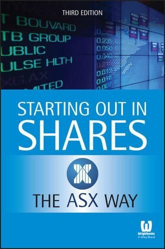 Starting Out in Shares the ASX Way