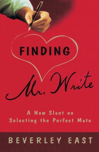 Finding Mr.Write: A New Slant on Selecting the Perfect Mate