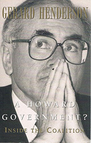 Howard Govt? inside the Coalit