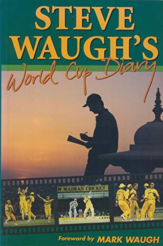 Steve Waugh's World Cup Diary