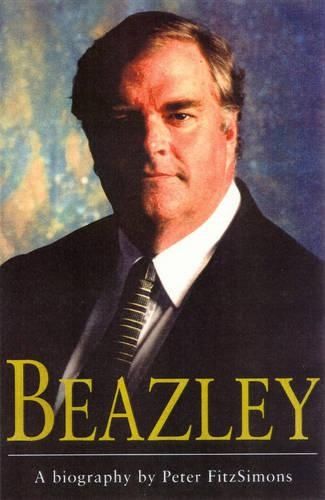 Beazley a Biography