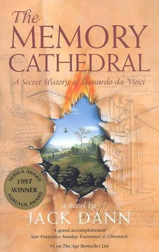 The Memory Cathedral: A Secret History of Leonardo DA Vinci