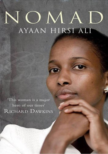 Nomad: A Personal Journey Through the Clash of Civilizations