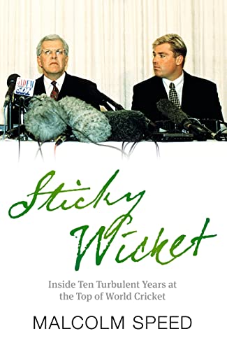 Sticky Wicket: A Decade of Change in World Cricket