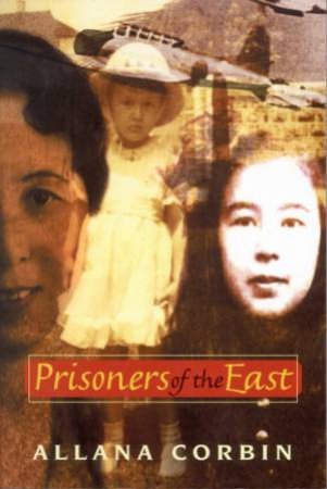 Prisoners of the East