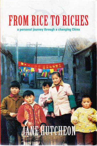 From Rice to Riches: A Personal Journey through a Changing China
