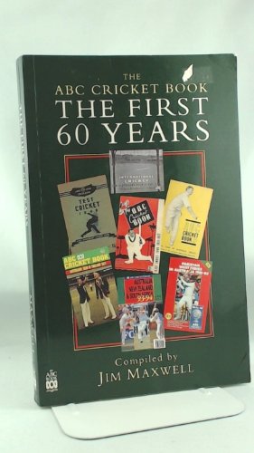 ABC Cricket Book: the First 60 Years