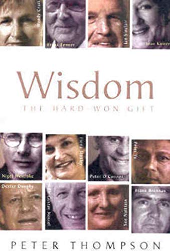 Wisdom: The hard-won gift