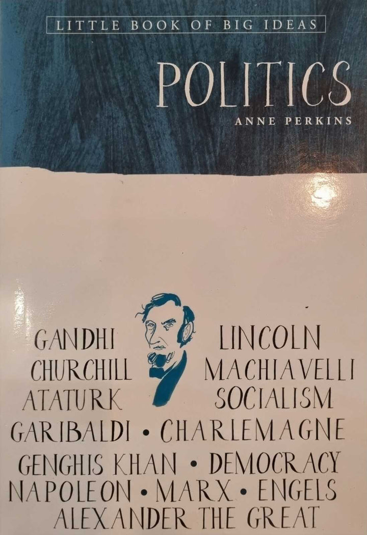The Little Book of Big Ideas: Politics