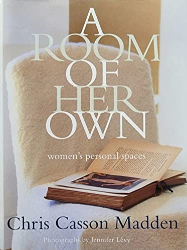 A Room of Her Own: Women's Personal Spaces