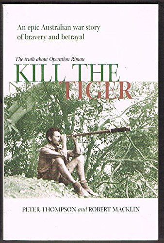 Kill the Tiger: A Story of Betrayal
