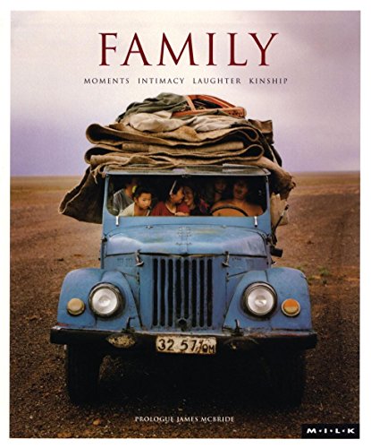 M.I.L.K: Family: Moments of Intimacy Laughter Kinship: Vol 1