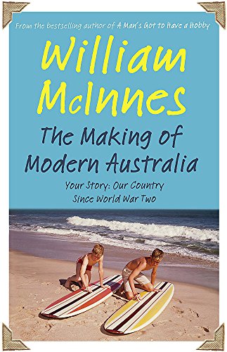 The Making of Modern Australia