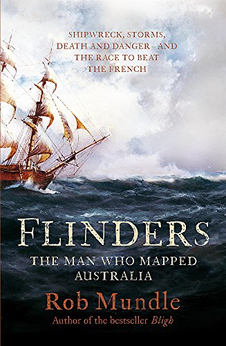 Flinders: The Man Who Mapped Australia