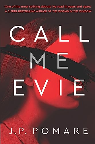 Call Me Evie: The bestselling debut thriller of 2019