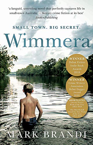 Wimmera: The bestselling Australian debut from the Crime Writers' Association Dagger winner