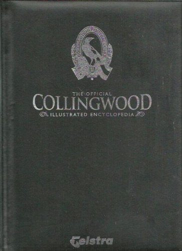The Official Collingwood Illustrated Encyclopedia