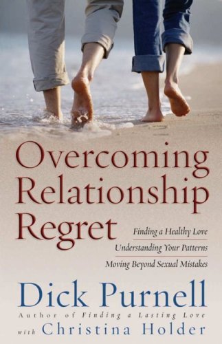 Overcoming Relationship Regret