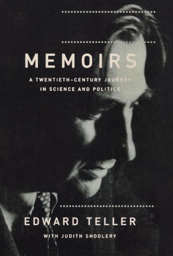 Memoirs: A Twentieth Century Journey In Science And Politics