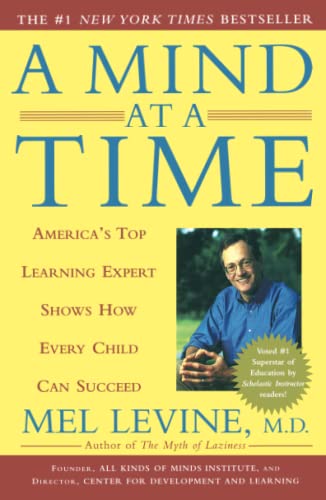 Mind at a Time: America's Top Learning Expert Shows How Every Child Can Succeed